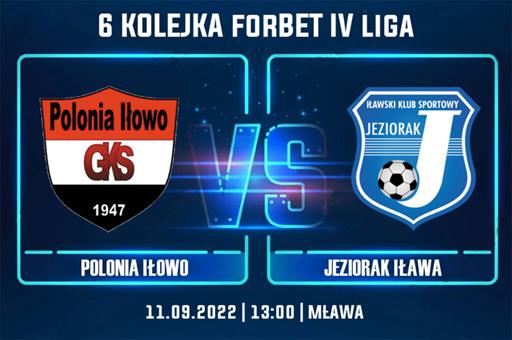 forBET IV liga: Zapowiedź meczu Polonia Iłowo – Jeziorak Iława
